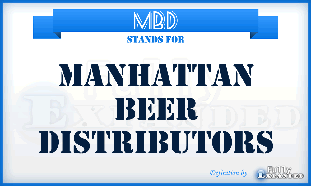 MBD - Manhattan Beer Distributors