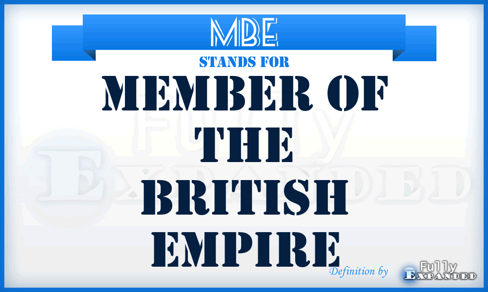 MBE - Member of the British Empire