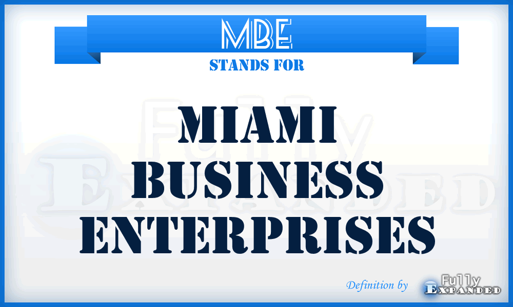 MBE - Miami Business Enterprises