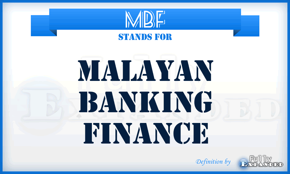 MBF - Malayan Banking Finance
