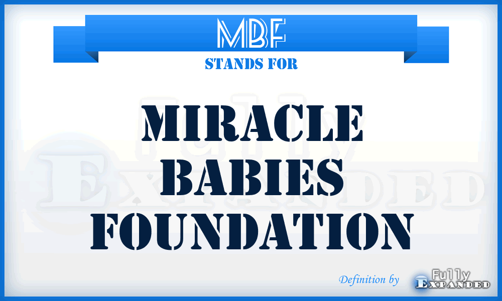 MBF - Miracle Babies Foundation