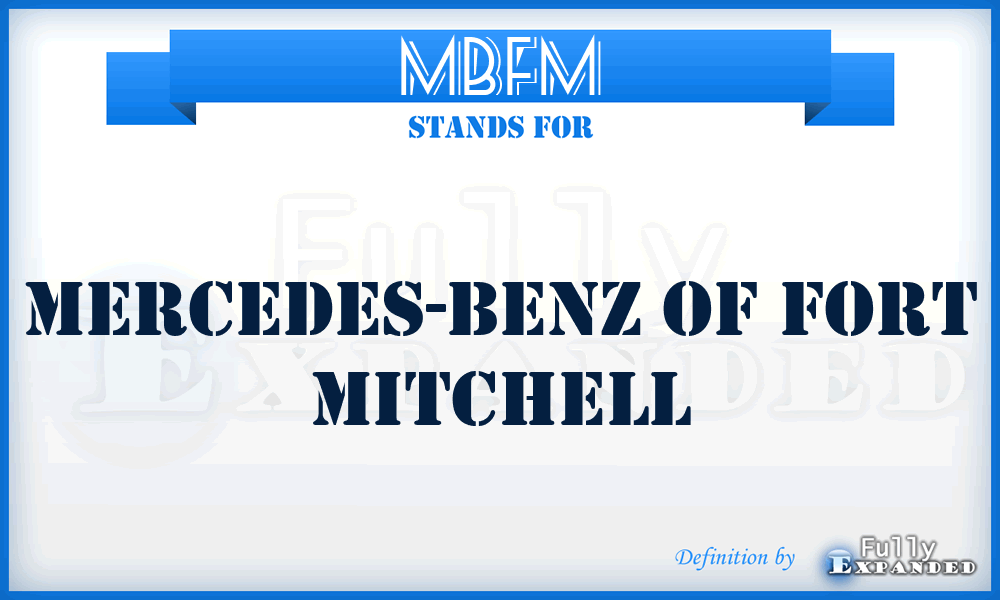MBFM - Mercedes-Benz of Fort Mitchell