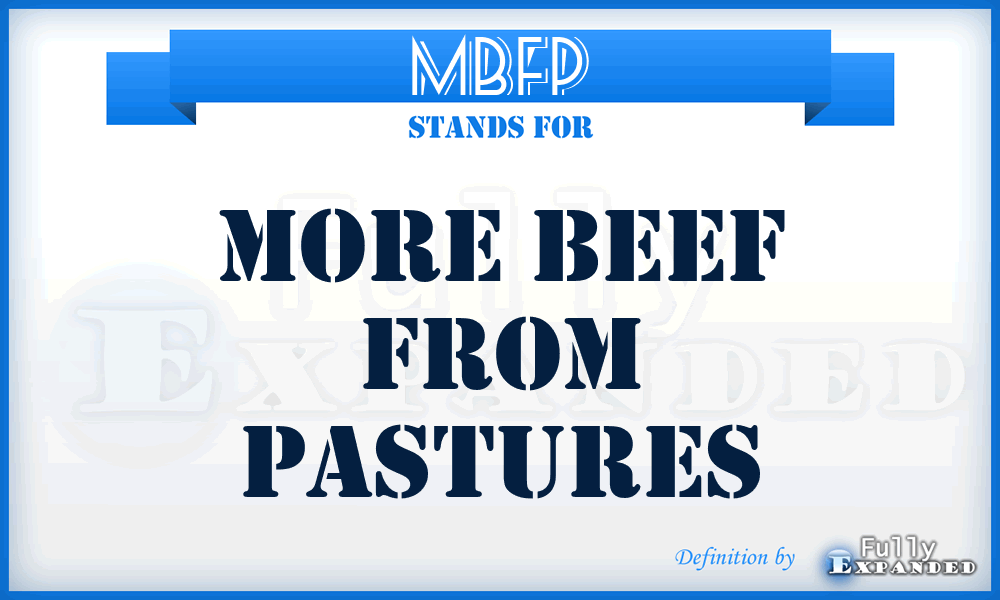 MBFP - More beef from pastures