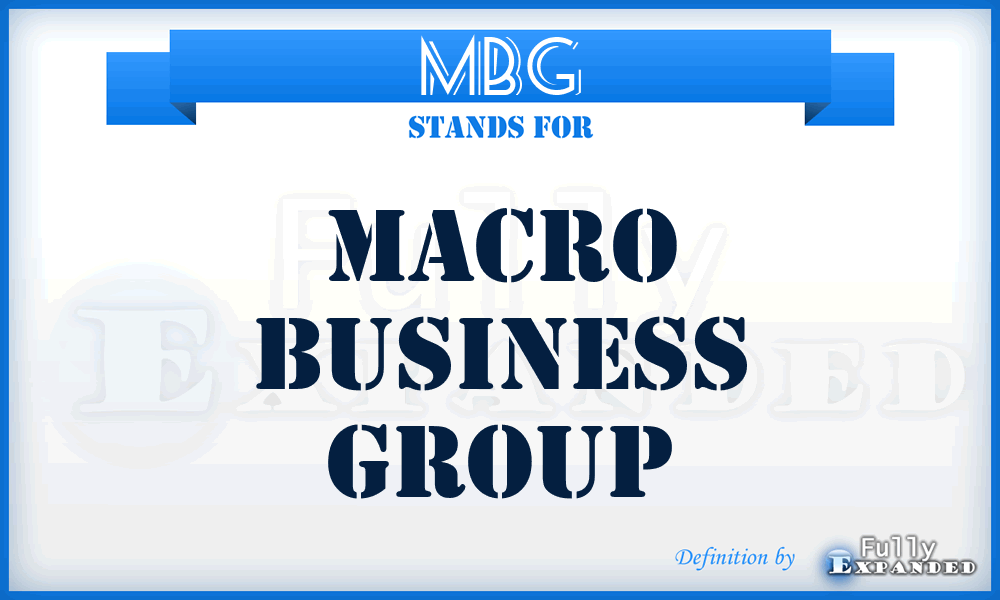 MBG - Macro Business Group