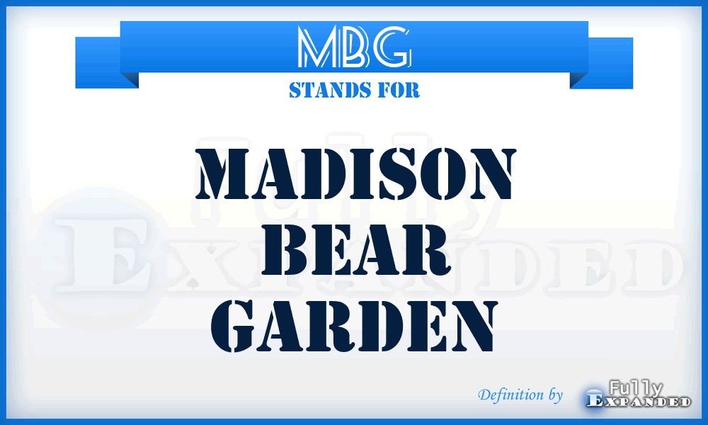MBG - Madison Bear Garden