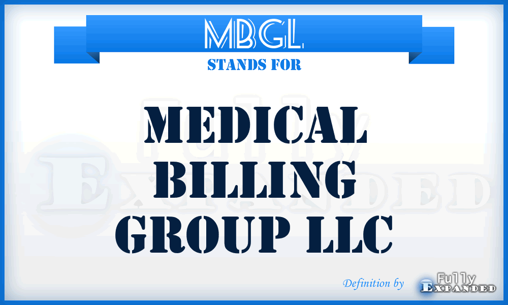 MBGL - Medical Billing Group LLC