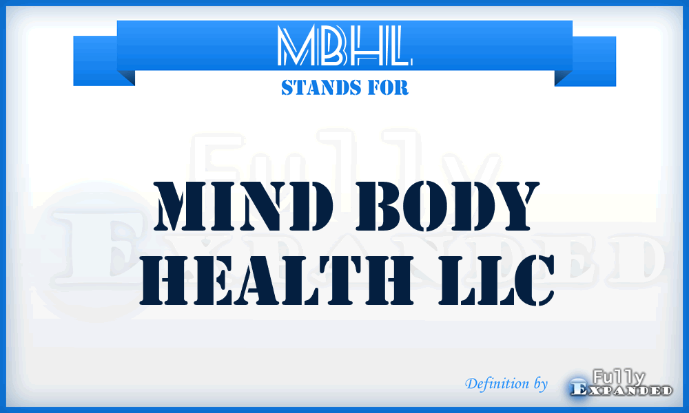 MBHL - Mind Body Health LLC