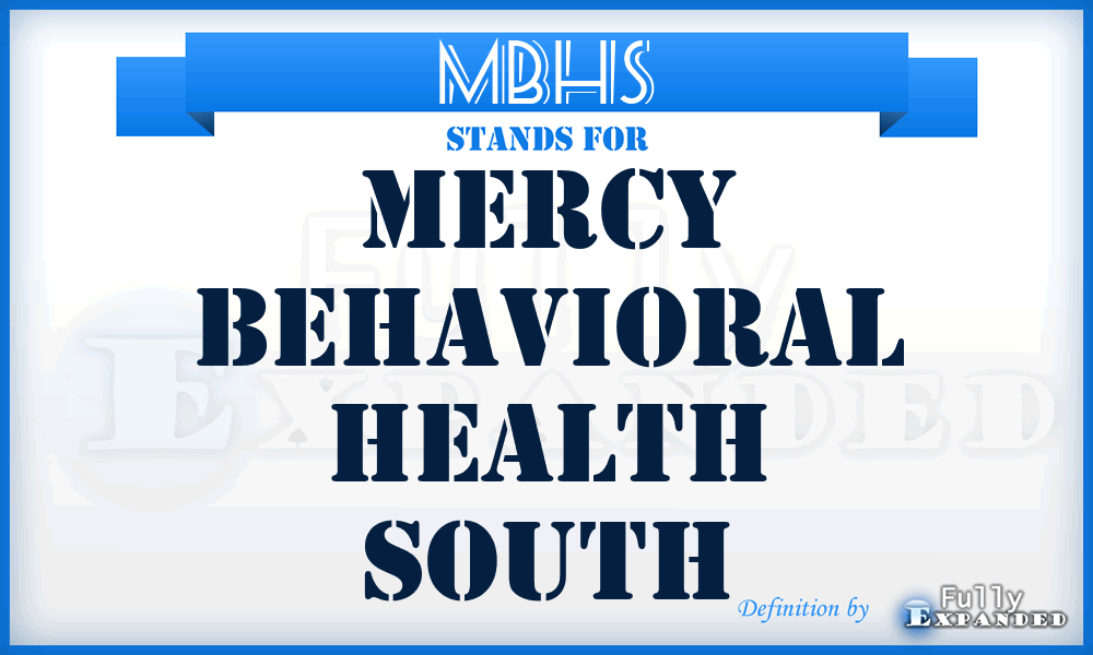 MBHS - Mercy Behavioral Health South