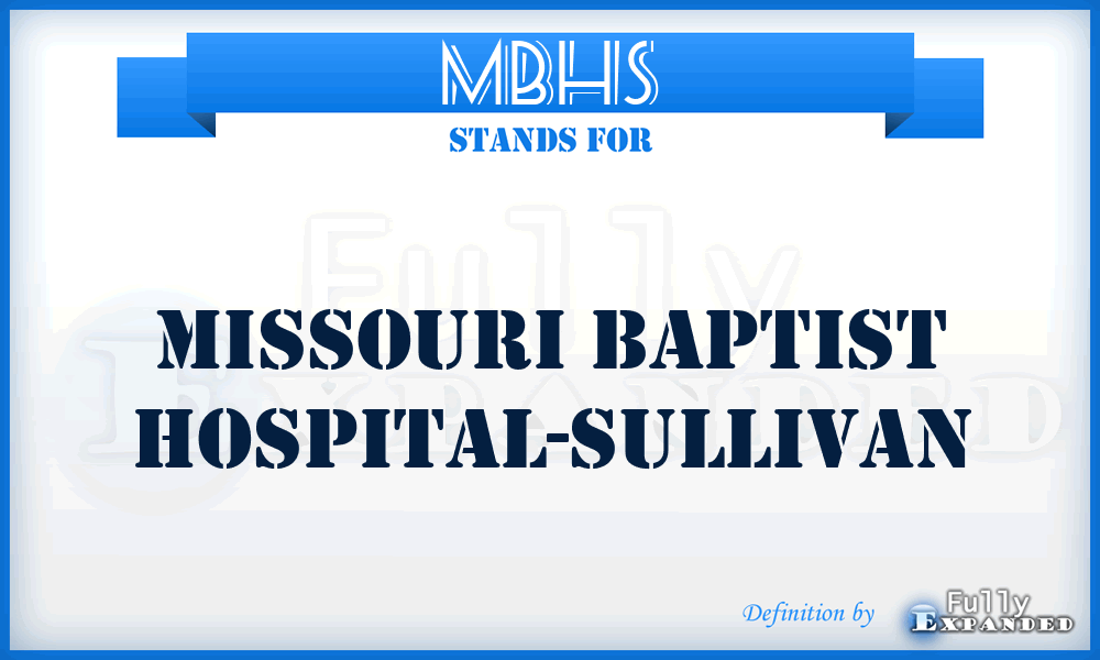 MBHS - Missouri Baptist Hospital-Sullivan