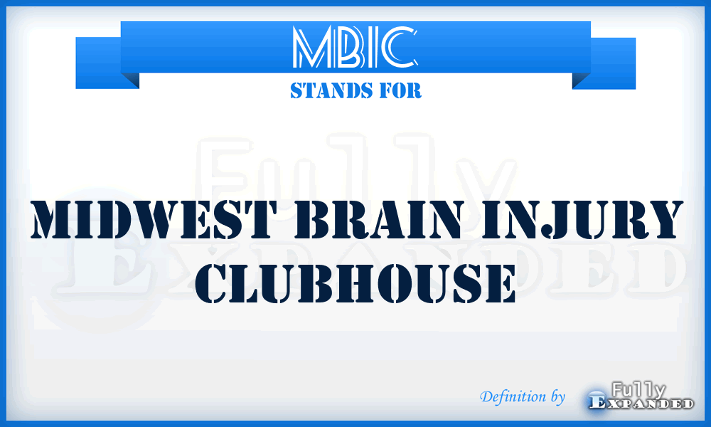 MBIC - Midwest Brain Injury Clubhouse