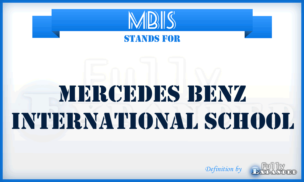 MBIS - Mercedes Benz International School