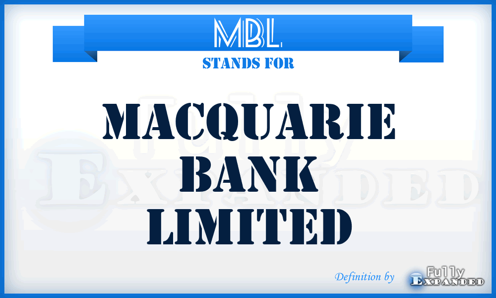 MBL - Macquarie Bank Limited