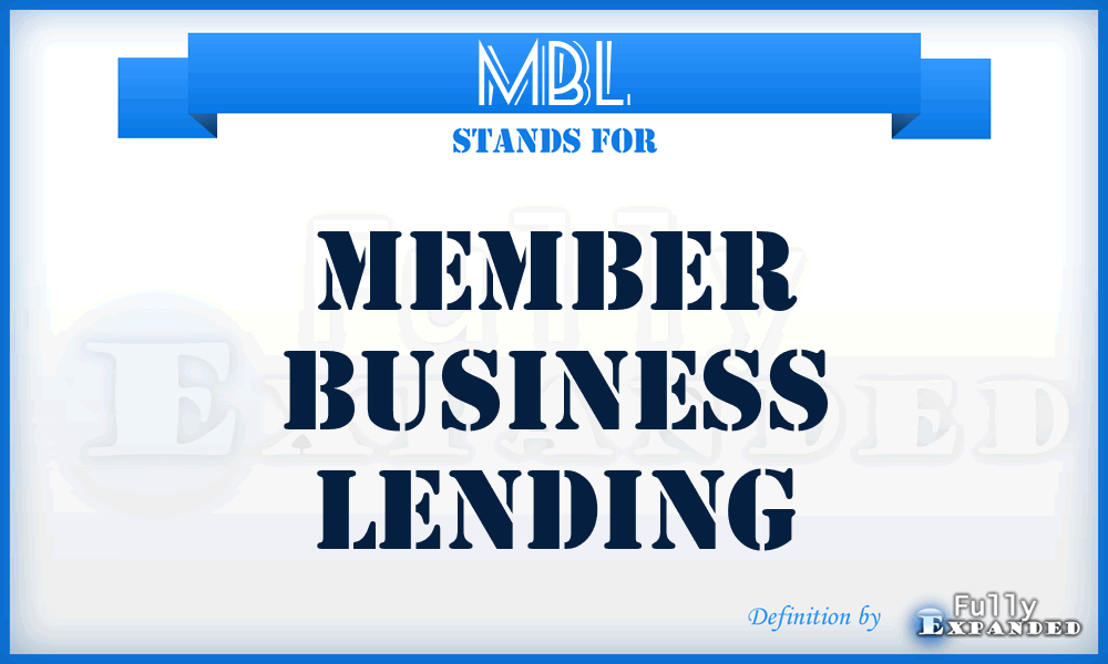 MBL - Member Business Lending