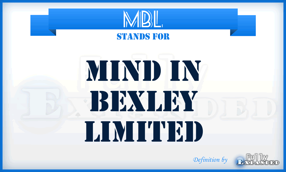 MBL - Mind in Bexley Limited