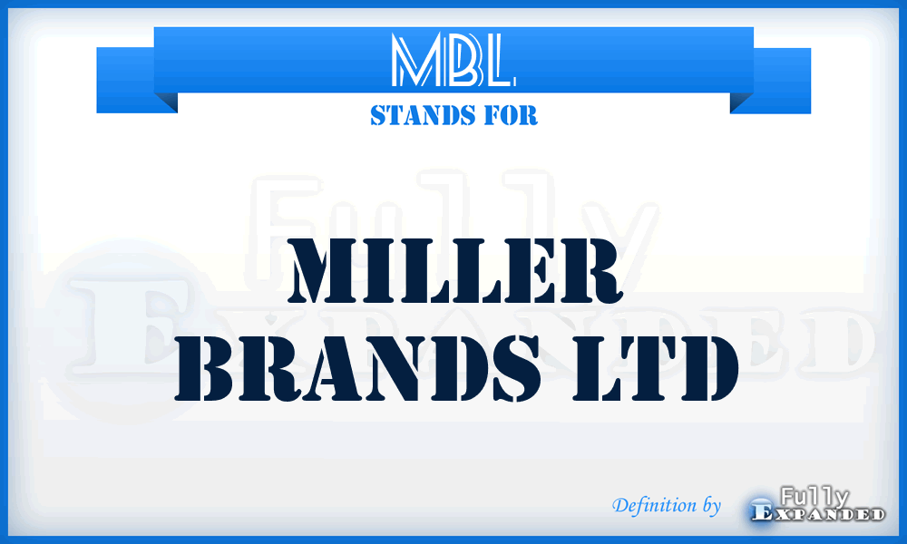 MBL - Miller Brands Ltd