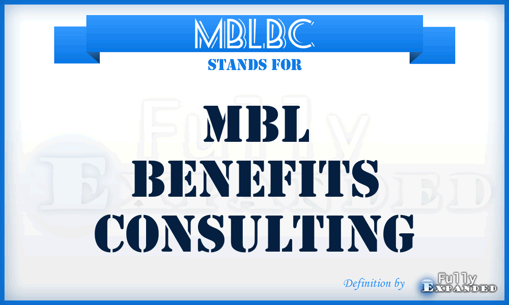 MBLBC - MBL Benefits Consulting