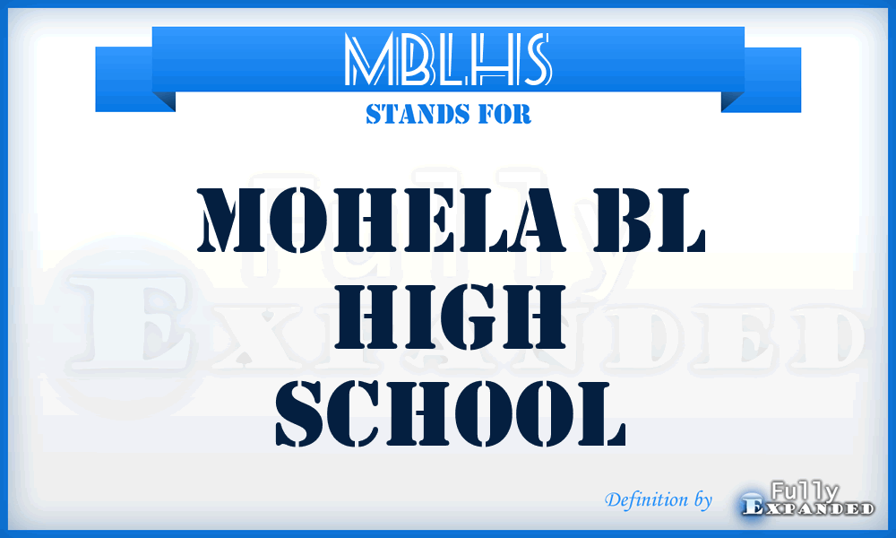 MBLHS - Mohela BL High School