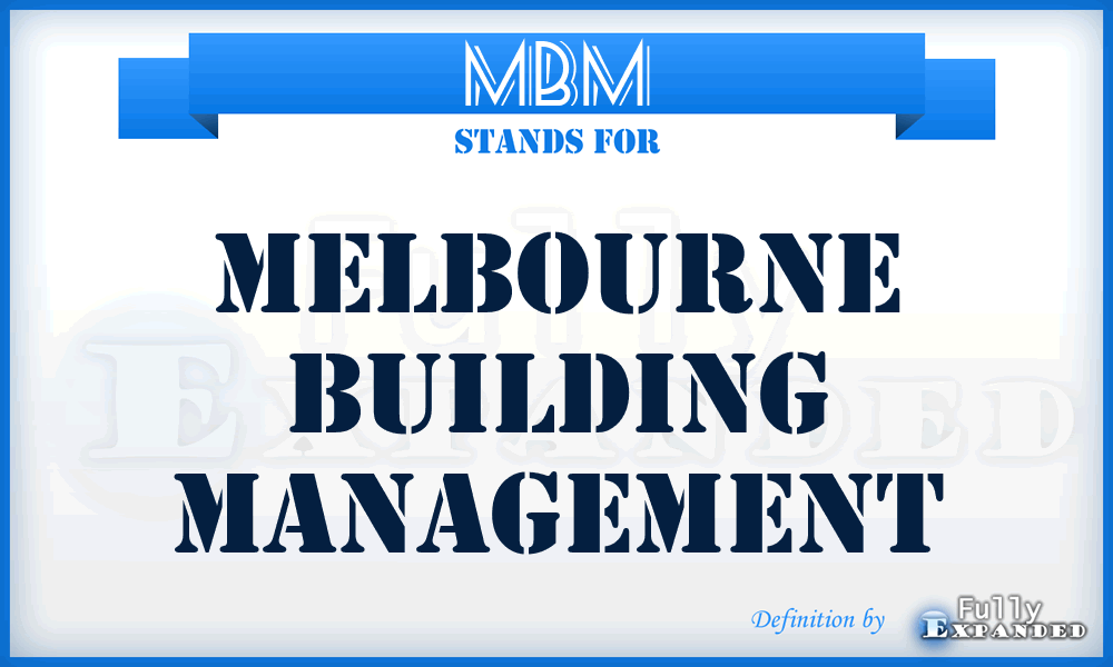 MBM - Melbourne Building Management