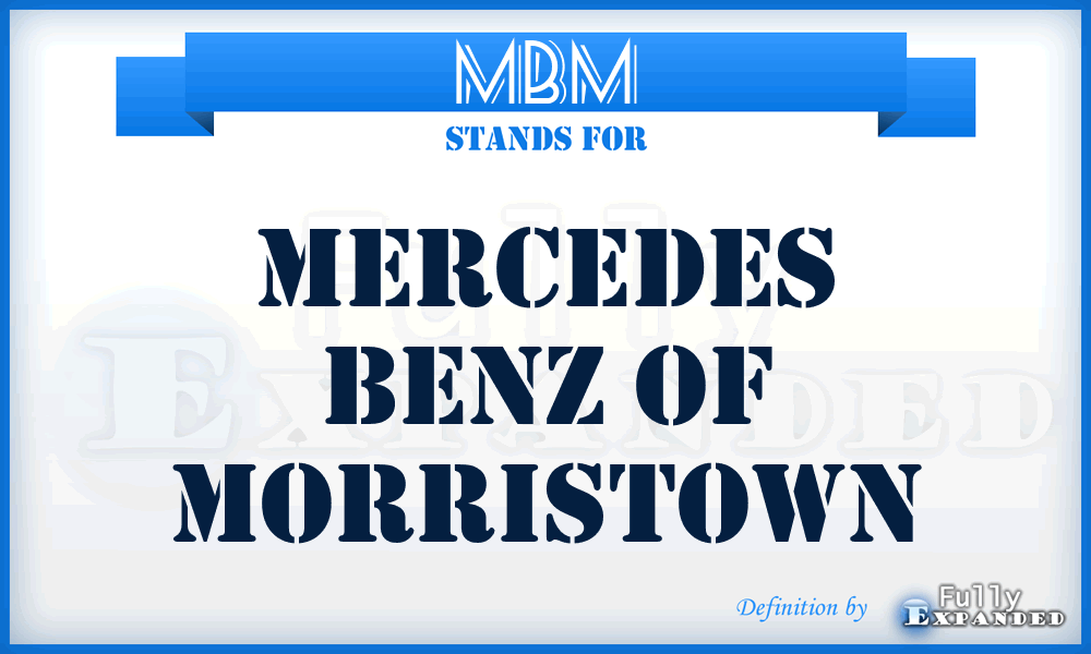 MBM - Mercedes Benz of Morristown