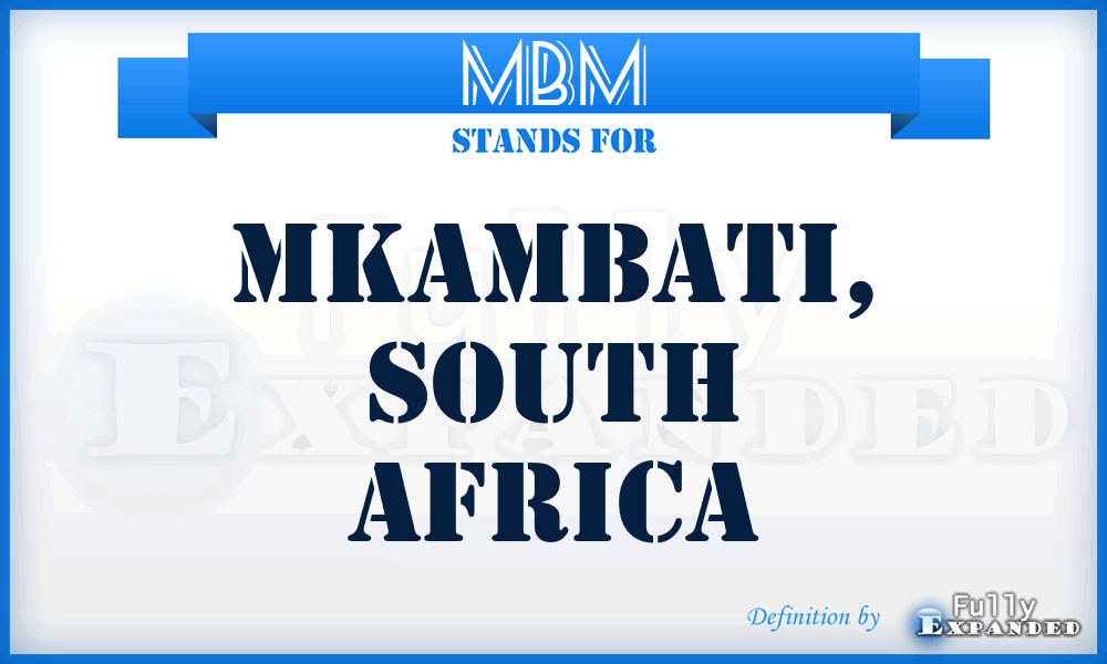 MBM - Mkambati, South Africa