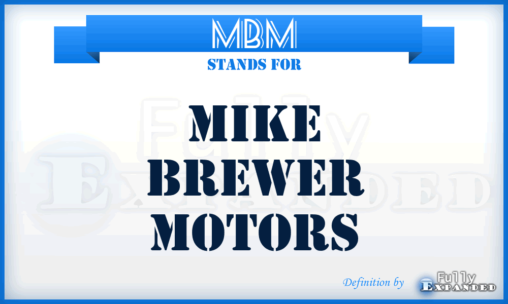 MBM - Mike Brewer Motors