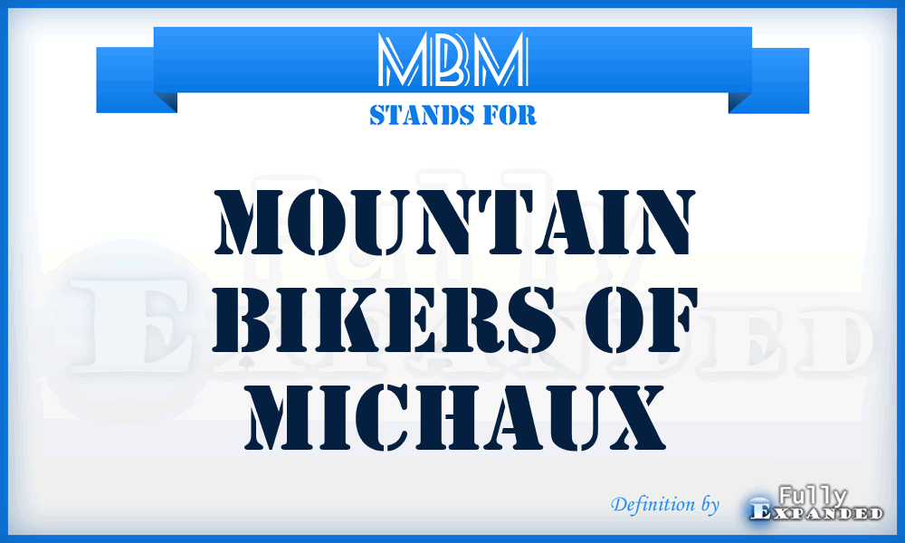 MBM - Mountain Bikers of Michaux