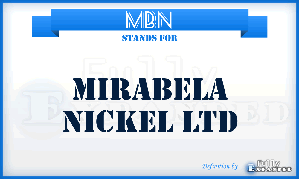 MBN - Mirabela Nickel Ltd