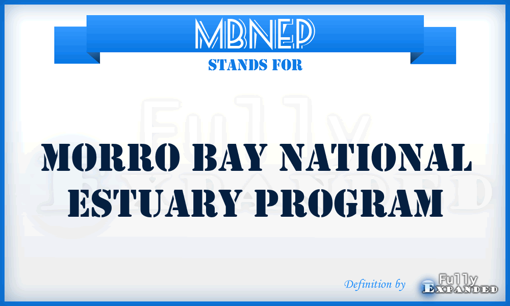 MBNEP - Morro Bay National Estuary Program