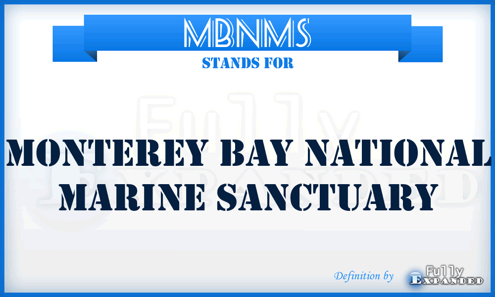MBNMS - Monterey Bay National Marine Sanctuary