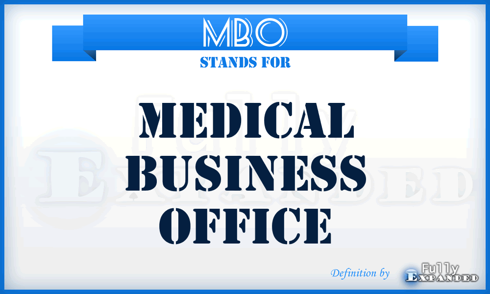 MBO - Medical Business Office
