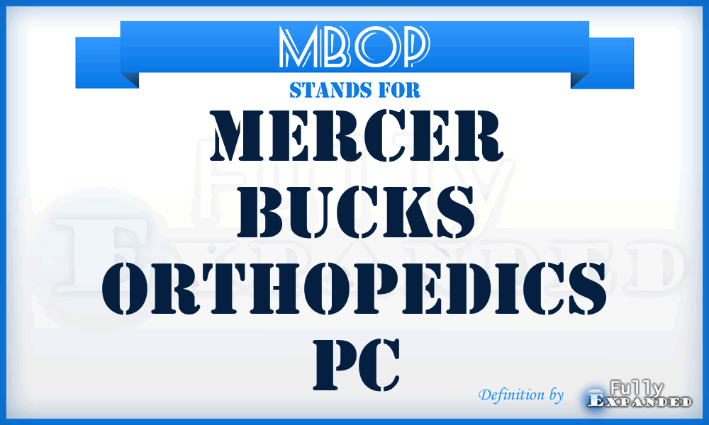 MBOP - Mercer Bucks Orthopedics Pc