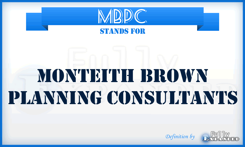 MBPC - Monteith Brown Planning Consultants