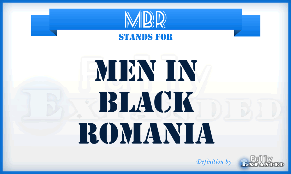 MBR - Men in Black Romania