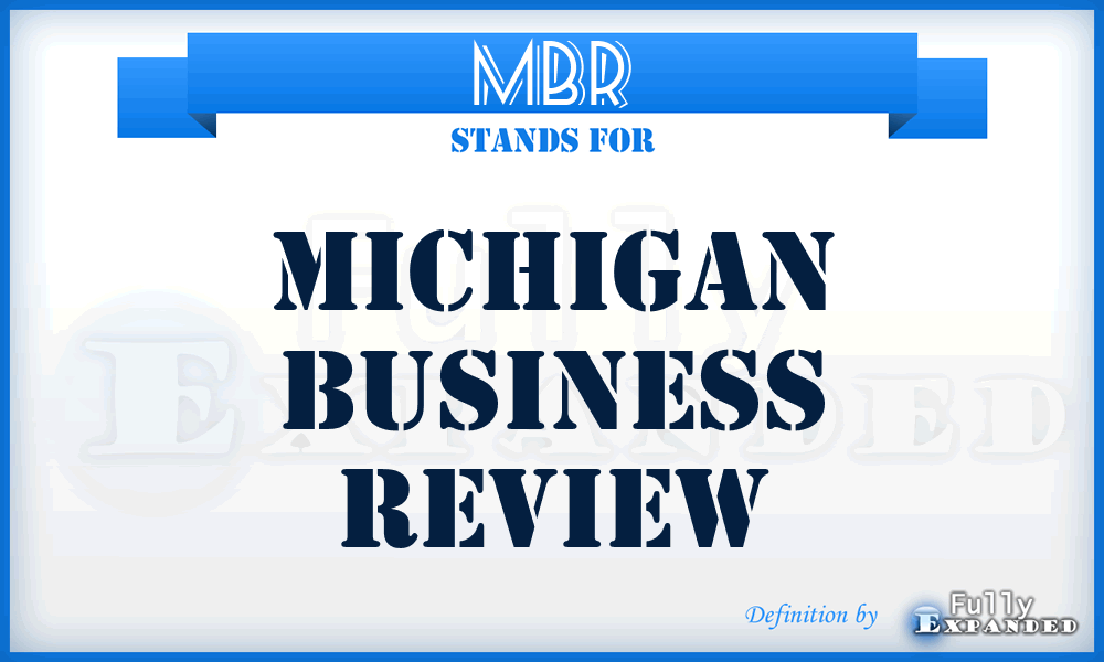 MBR - Michigan Business Review