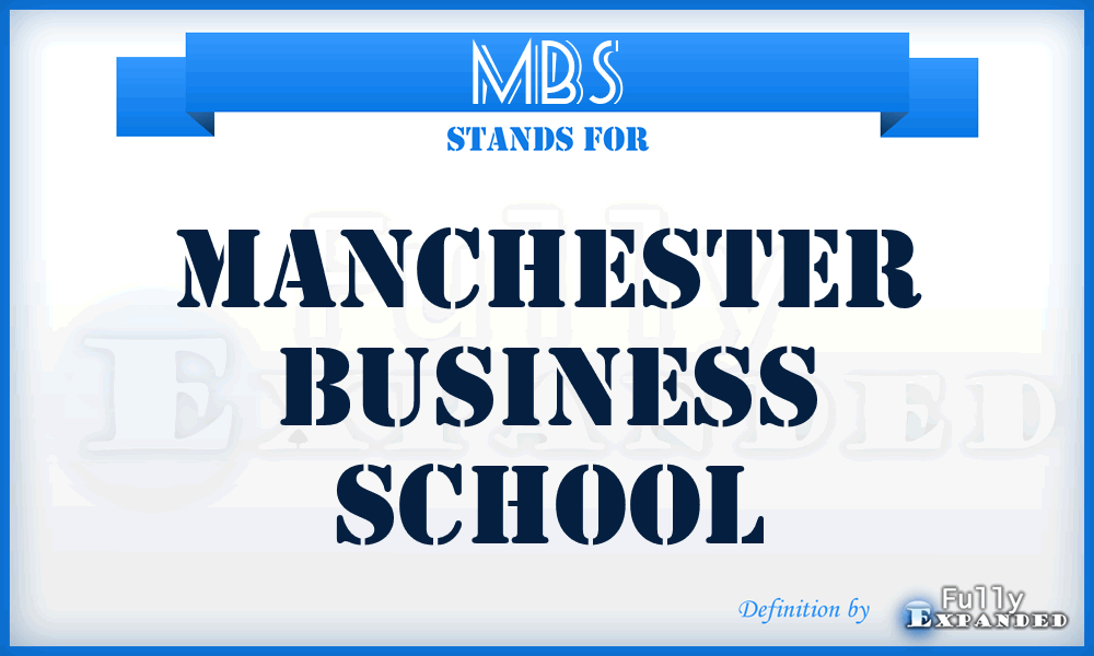 MBS - Manchester Business School