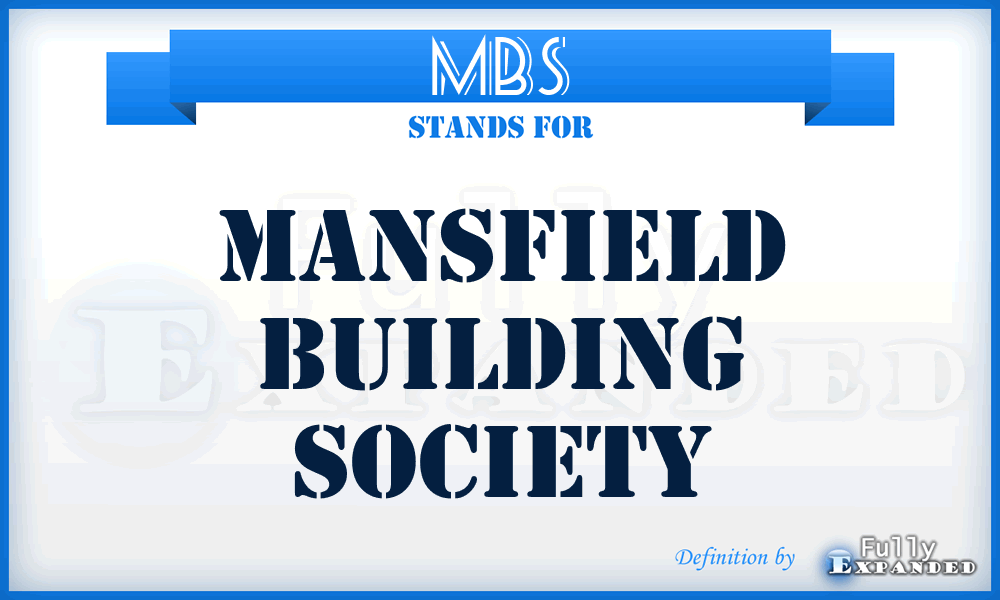 MBS - Mansfield Building Society