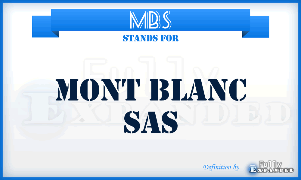 MBS - Mont Blanc Sas