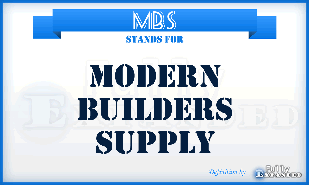 MBS - Modern Builders Supply