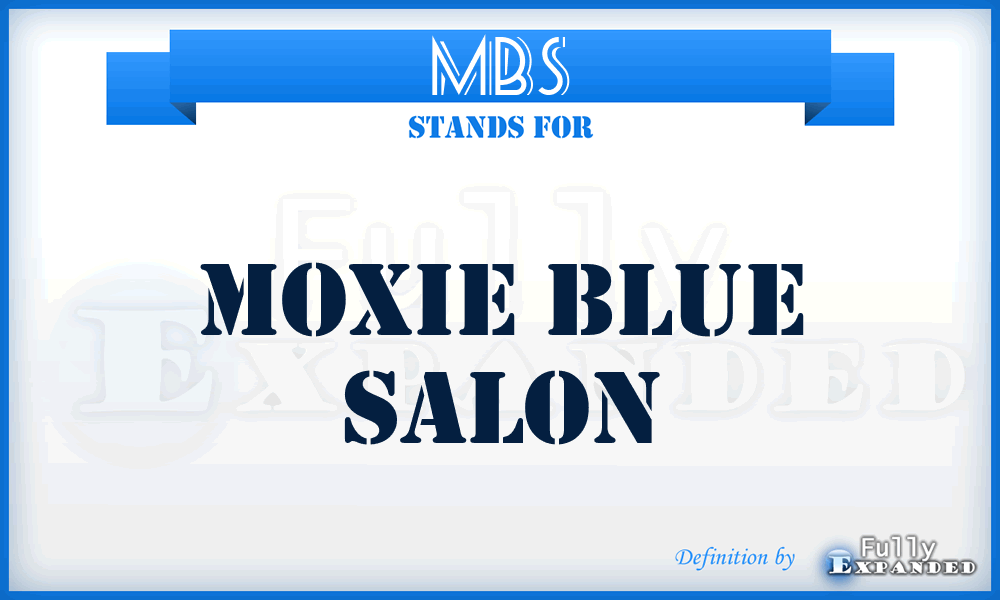 MBS - Moxie Blue Salon