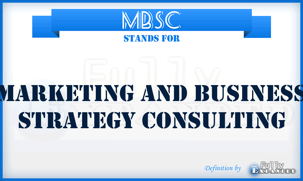 MBSC - Marketing and Business Strategy Consulting