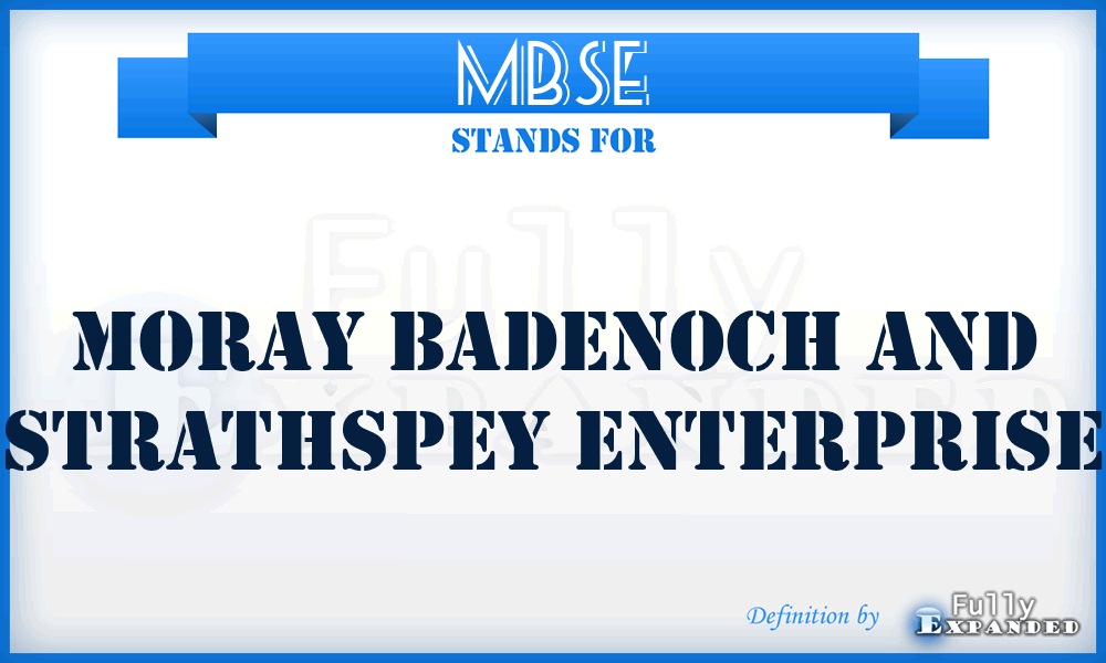 MBSE - Moray Badenoch and Strathspey Enterprise