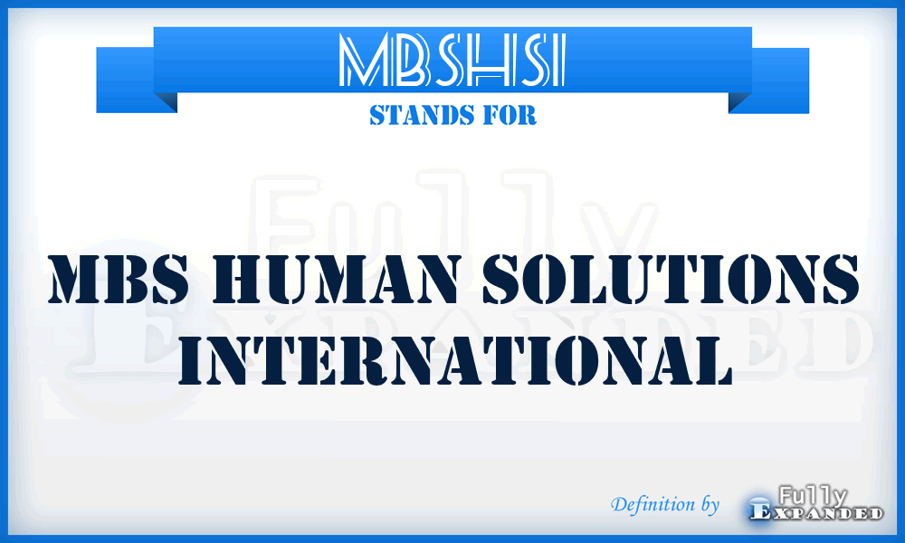 MBSHSI - MBS Human Solutions International