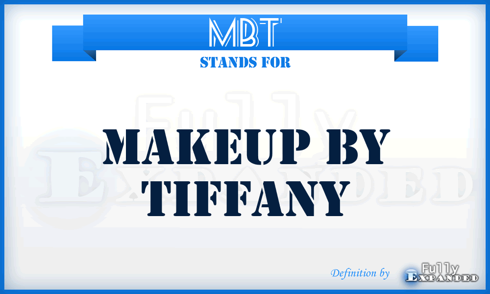 MBT - Makeup By Tiffany