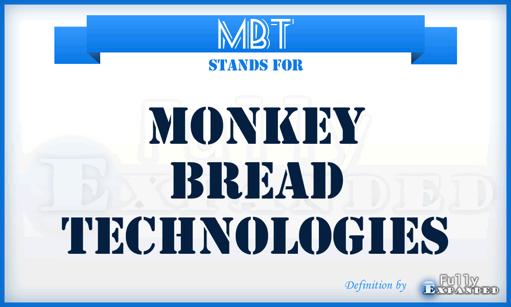 MBT - Monkey Bread Technologies