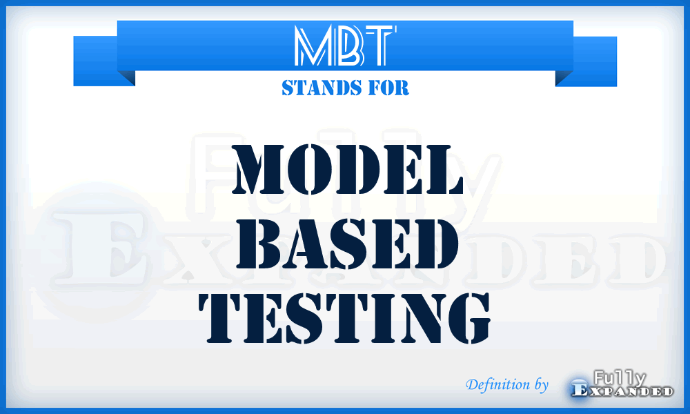 MBT - Model Based Testing