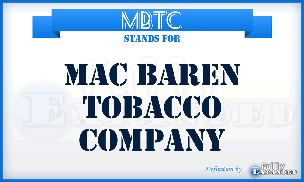 MBTC - Mac Baren Tobacco Company