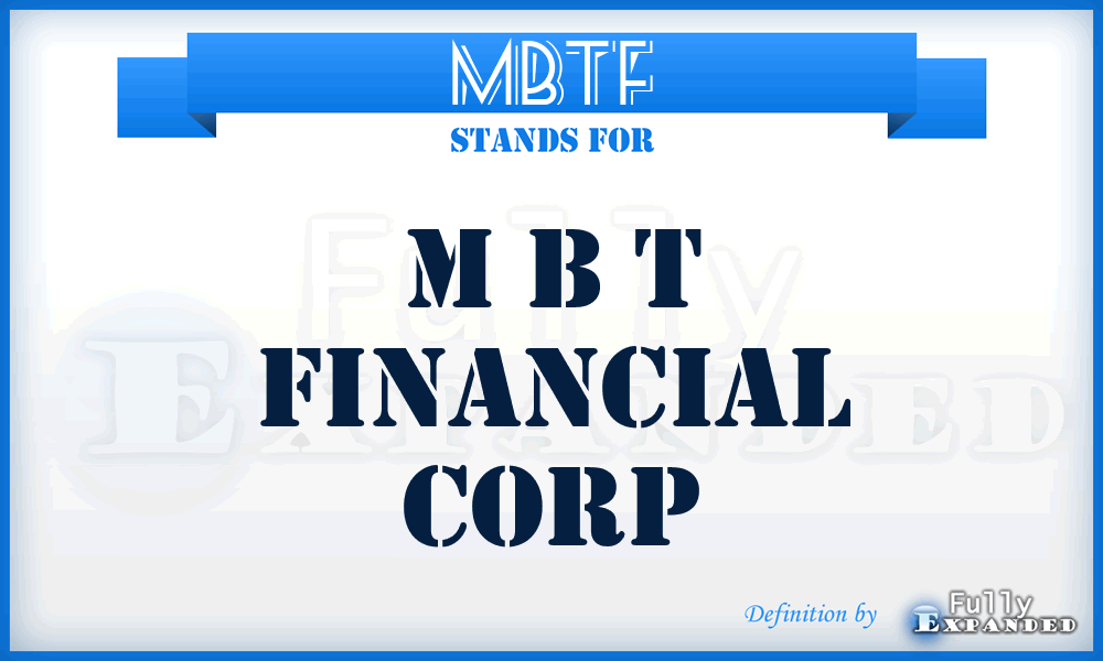 MBTF - M B T Financial Corp