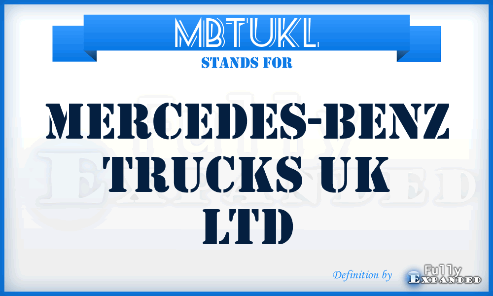 MBTUKL - Mercedes-Benz Trucks UK Ltd