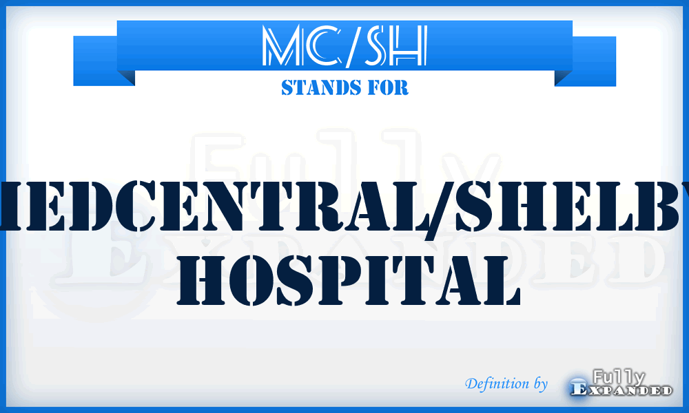 MC/SH - MedCentral/Shelby Hospital