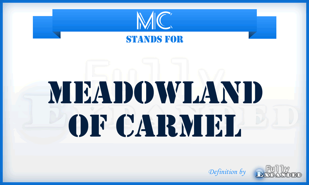 MC - Meadowland of Carmel